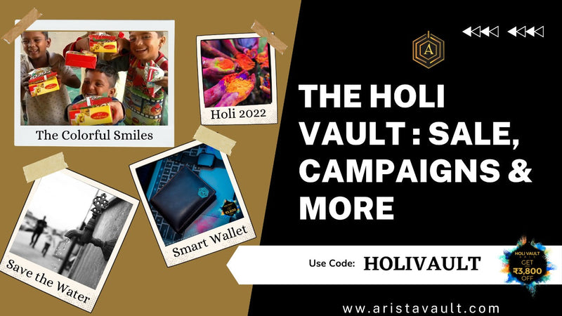 The Holi Vault : Holi 2022 Sale, Campaigns & More Arista Vault