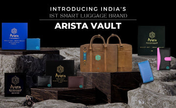 Introducing India’s 1st Smart Luggage Brand - Arista Vault
